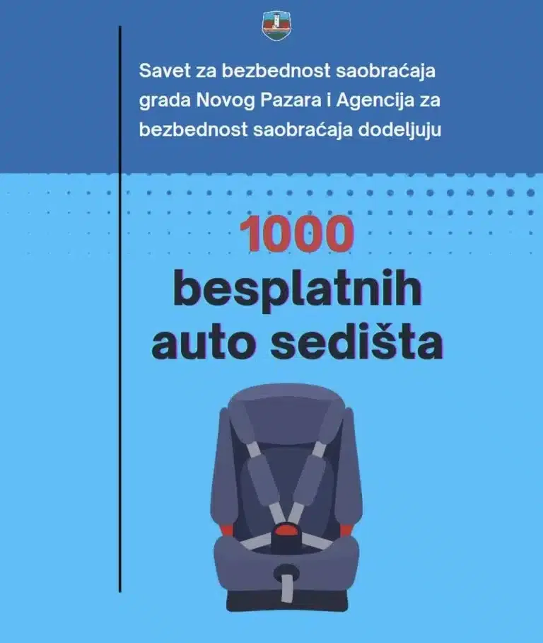 Besplatna auto-sedišta za 1000 mališana u Novom Pazaru