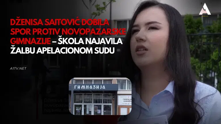 Dženisa Saitović dobila spor protiv novopazarske Gimnazije – škola najavila žalbu Apelacionom sudu (VIDEO)
