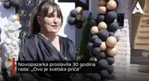 Novopazarka proslavila 30 godina rada: „Ovo je svetska priča” (VIDEO)
