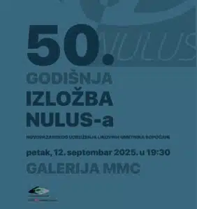 50 godina umetničkog stvaralaštva u Novom Pazaru: NULUS slavi jubilej