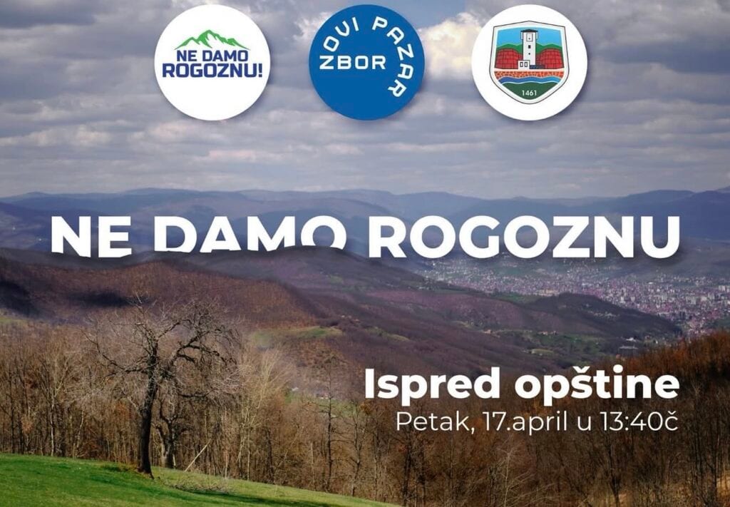 „NE DAMO ROGOZNU”: NAJAVLJEN PROTEST PROTIV ISTRAŽNIH BUŠENJA ISPRED OPŠTINE