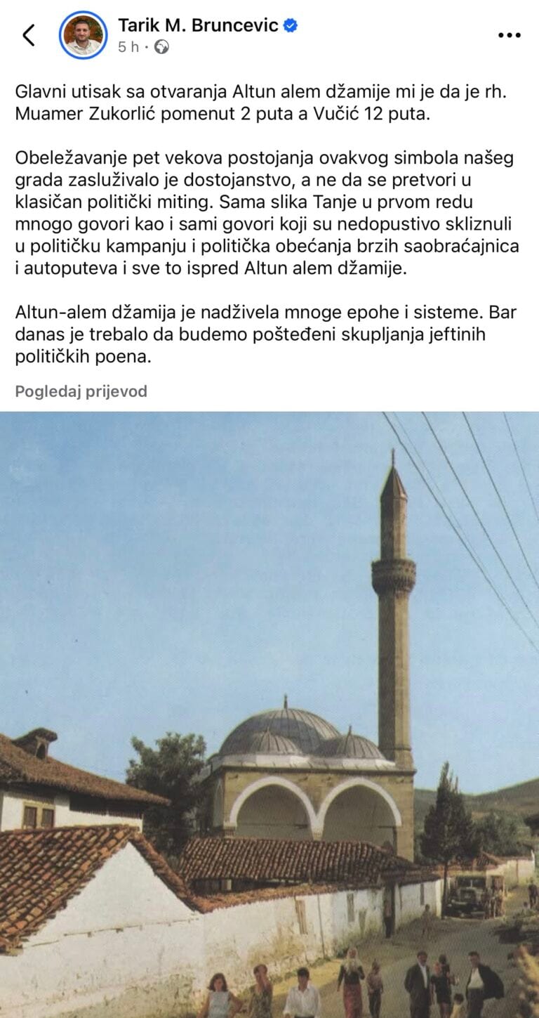 Brunčević: Obilježavanje 500 godina Altun alem džamije imalo izražen politički karakter
