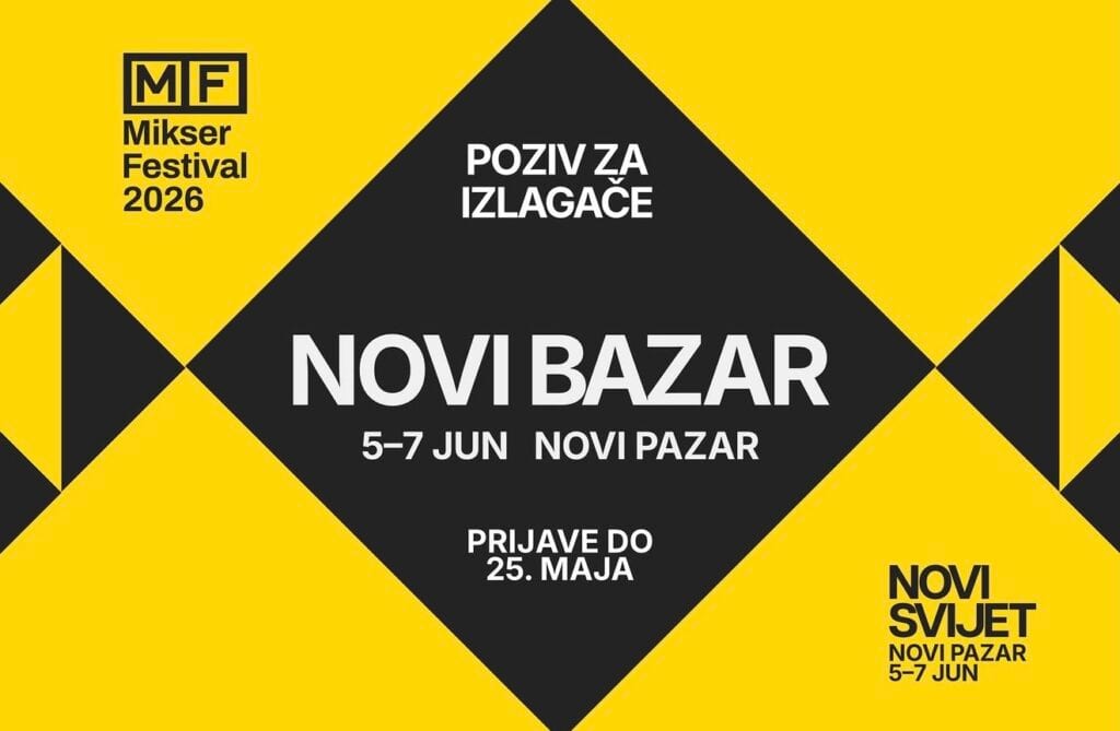 Mikser festival otvorio poziv za izlagače „Novog  Bazara” u Novom Pazaru