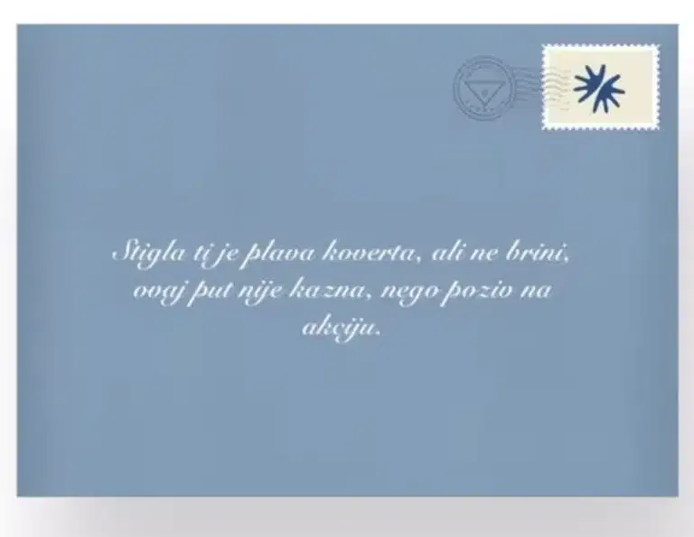 “Jel ti stigla plava koverta?”